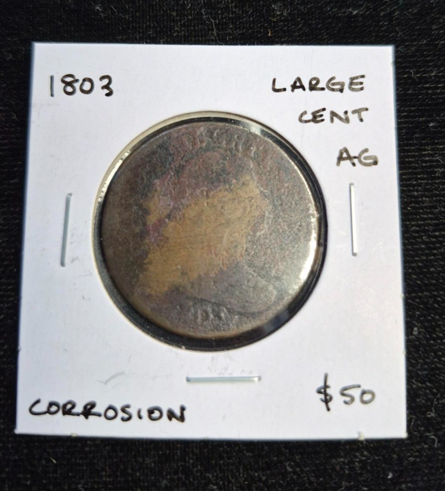 1803 Large Cent- Corrosion- AG