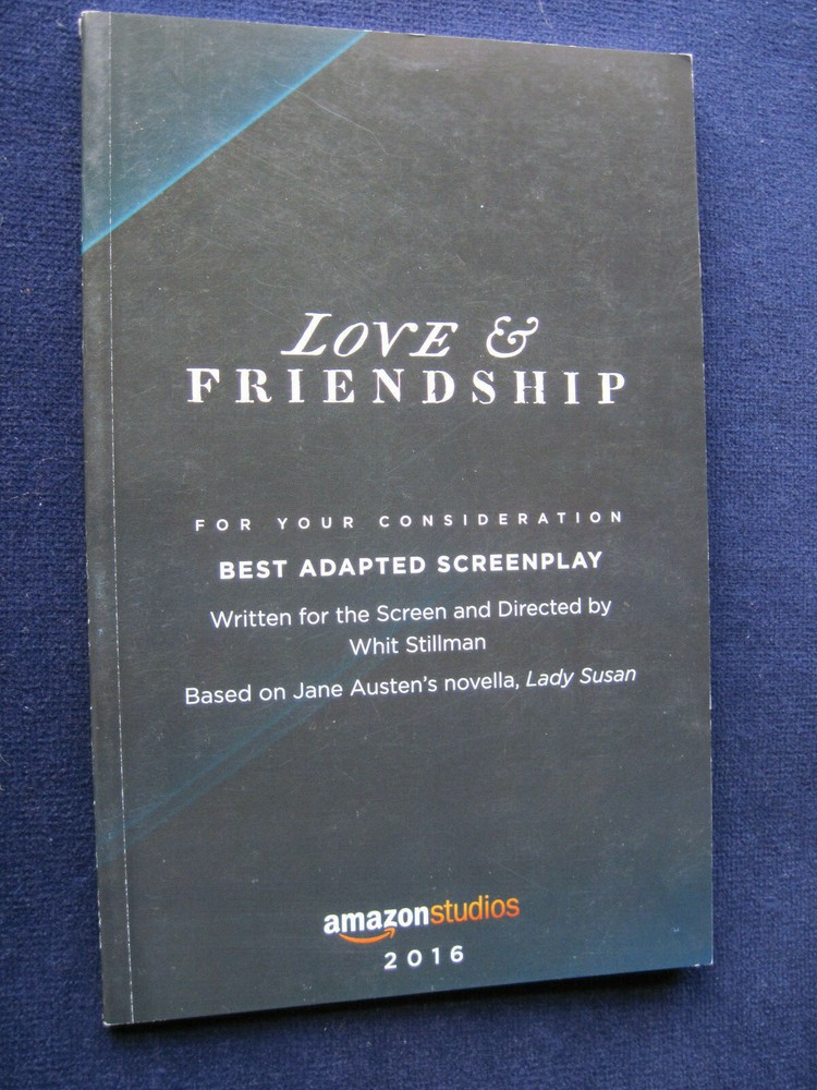 LOVE & FRIENDSHIP - AMPAS - OSCAR CONSIDERATION SCRIPT, 1st Edition