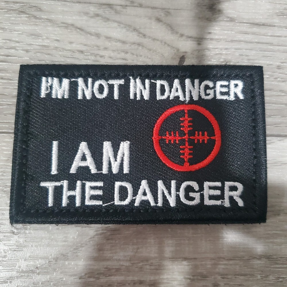 I AM THE DANGER SARCASTIC FUNNY Tactical Morale Patch Hook and Loop