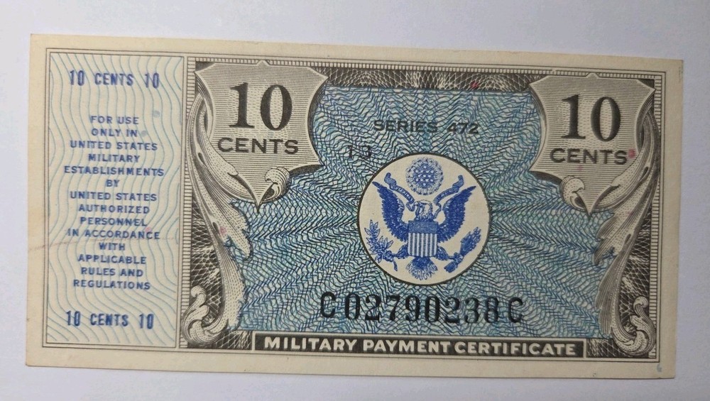 10 Cent Military Payment Certificate, Series 472