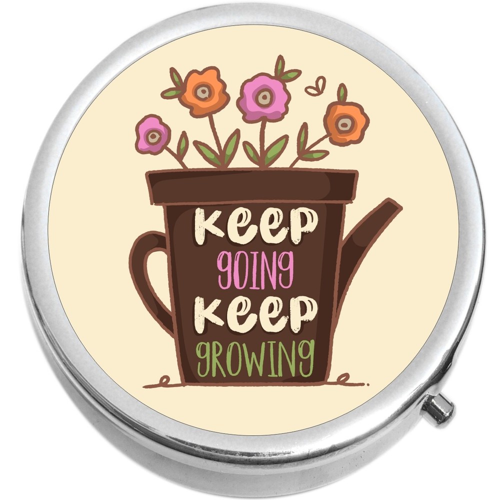 Keep Going Keep Growing  Medicine Vitamin Pill Box