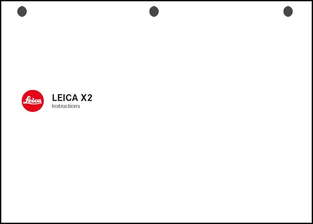 Leica X2 digital camera User Guide Instruction  Manual
