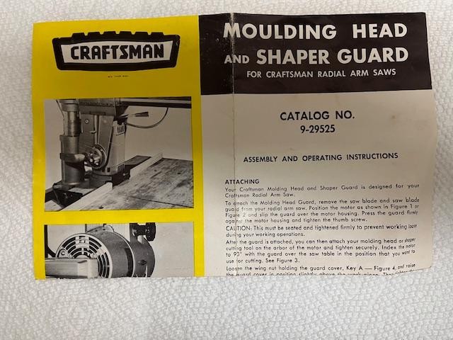 Vintage Craftsman “ Crown Top “ 29525 Moulding Head Guard for Radial Saw 9-29525