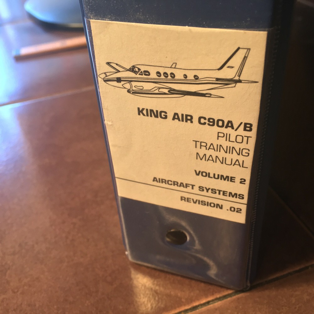Beechcraft C90A and C90B Pilot Training Manual.