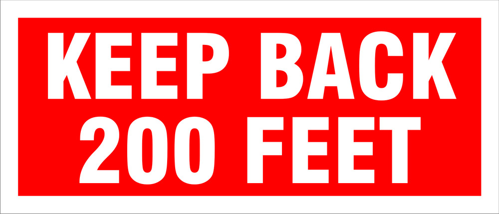 KEEP BACK 200 FEET 3M 3200 EG Decal, 14" x 6" SCREEN PRINTED RED ON REFLECTIVE