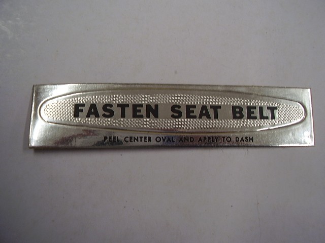 STUDEBAKER  FASTEN SEAT BELT STICKER   FREE POSTAGE