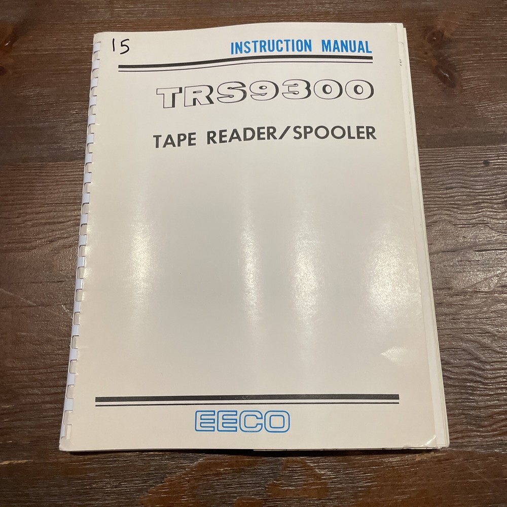 EECO TRS9300 Tape Reader/Spooler Instruction Manual