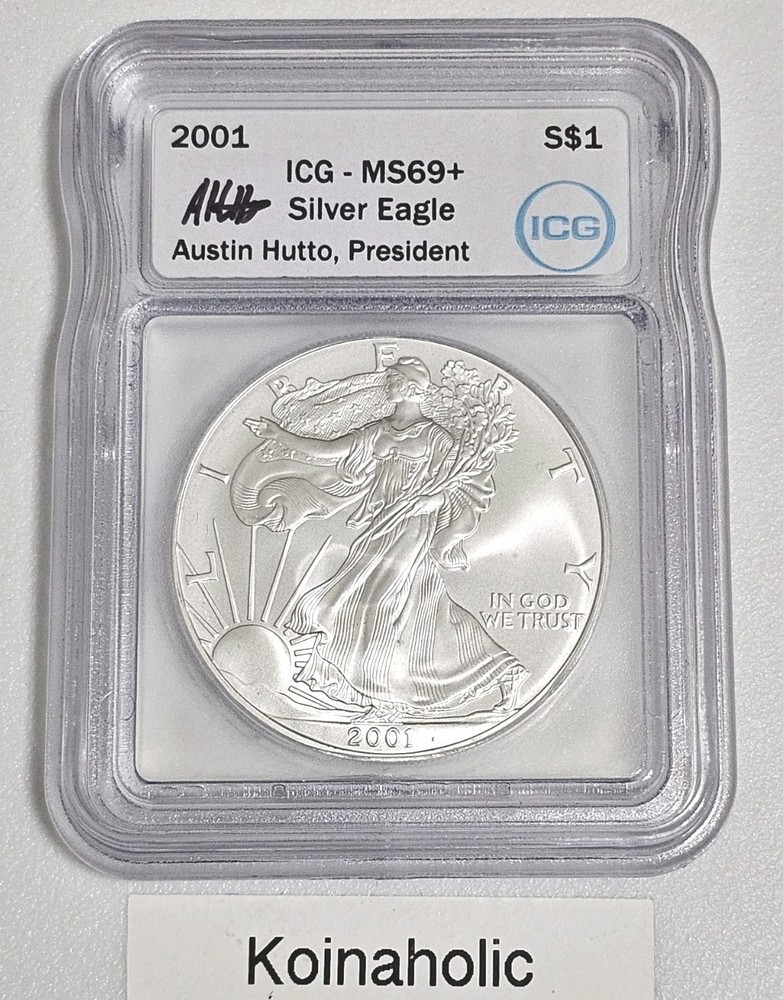 2001 $1 Silver Eagle Rare ICG MS69+ Austin Hutto Signed Initial Production