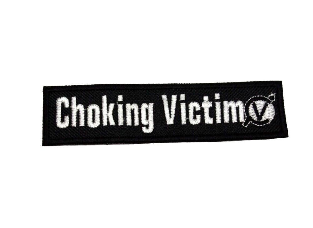 Choking Victim Embroidered Patch High-quality Leftover Crack