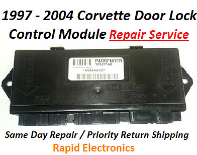 1997 - 2004 Corvette Door Lock Control Module Repair Service