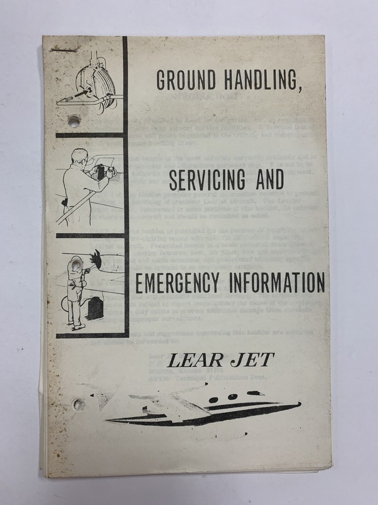 Lear Jet Ground Handling, Servicing and Emergency Information - Copy