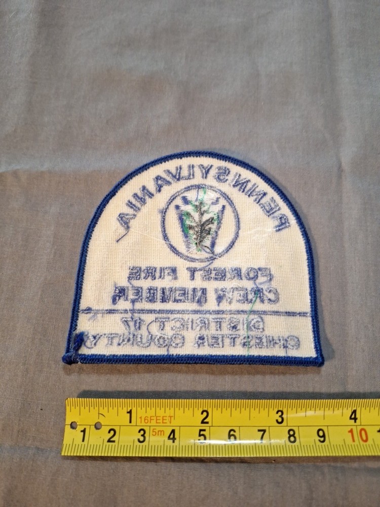 PENNSYLVANIA FOREST FIRE CREW MEMBER PATCH DISTRICT 17 CHESTER COUNTY