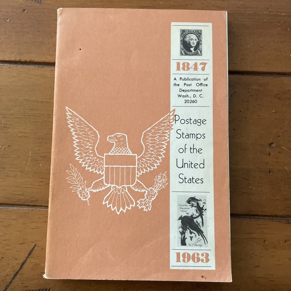 Postage Stamps of the United States 1847-1963 by Post Office Dept Postmaster