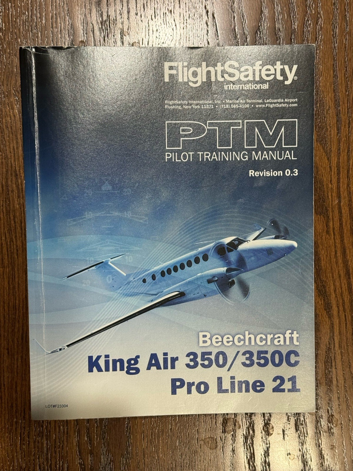 King Air 350/350C Pro Line 21 Beechcraft PTM Pilot Training Manual Revision O.3