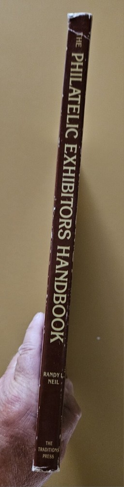 The Philatelic Exhibitors Handbook by Randy L. Neil (1988, Paperback)