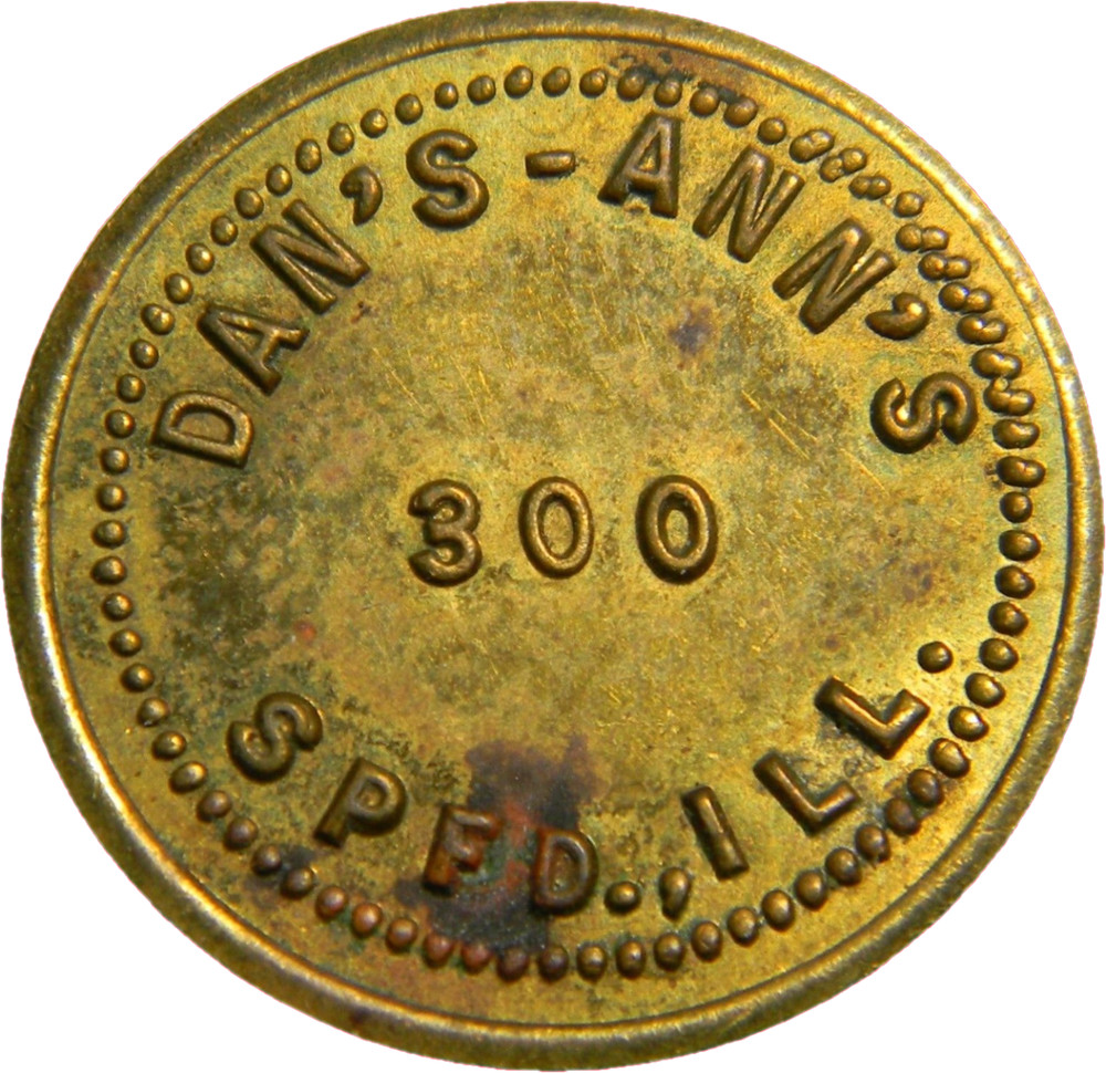 Springfield ILL ,Dan's - Ann's  5¢ Token (01331)
