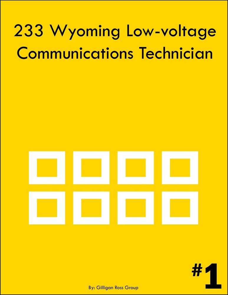 ICC 233 Wyoming Low-voltage Communications Technician