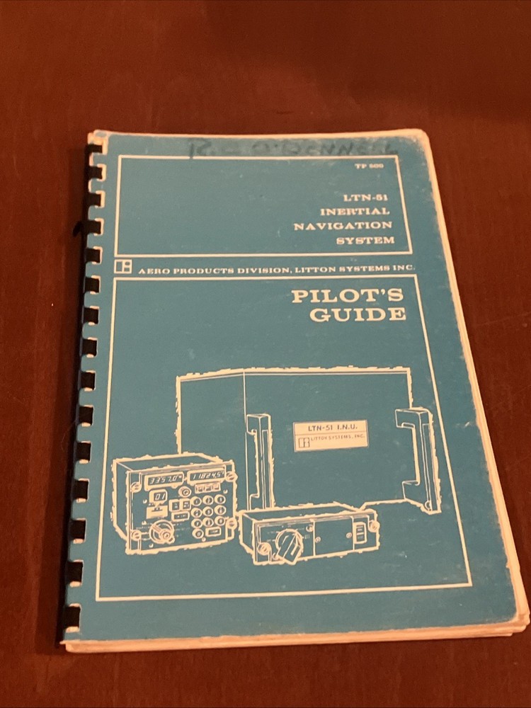 Ltb-51 Internal Navigation System Pilot’s Guide Book Litton Systems