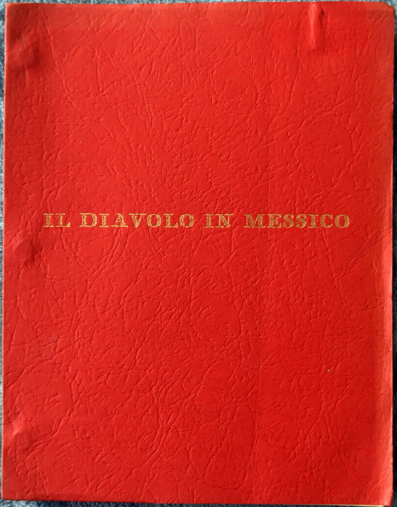 " IL Diavalo in Messico " Original  Script Screenplay