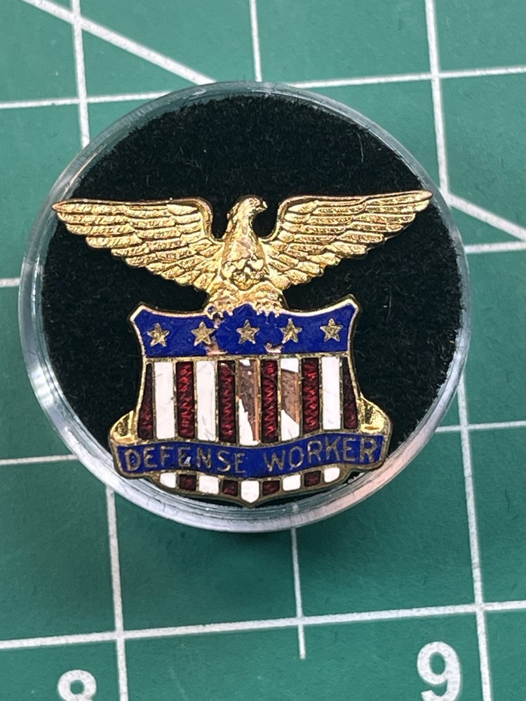 WWII Defense Worker Pin Homefront