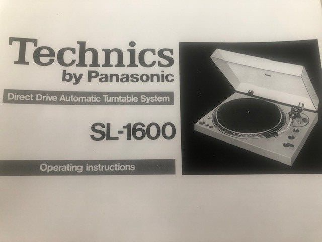 Technics SL 1600 Turn Table Operating Instructions