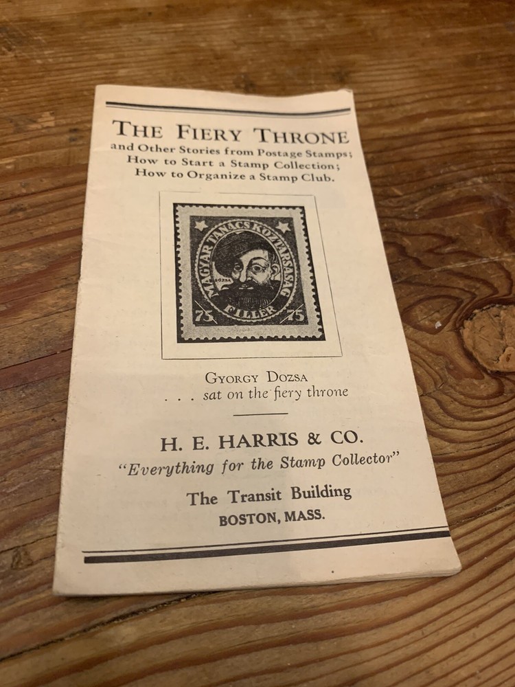 1930s The Fiery Throne Gyorgy Dozsa H.E. Harris CO. Transylvania Stamp Story