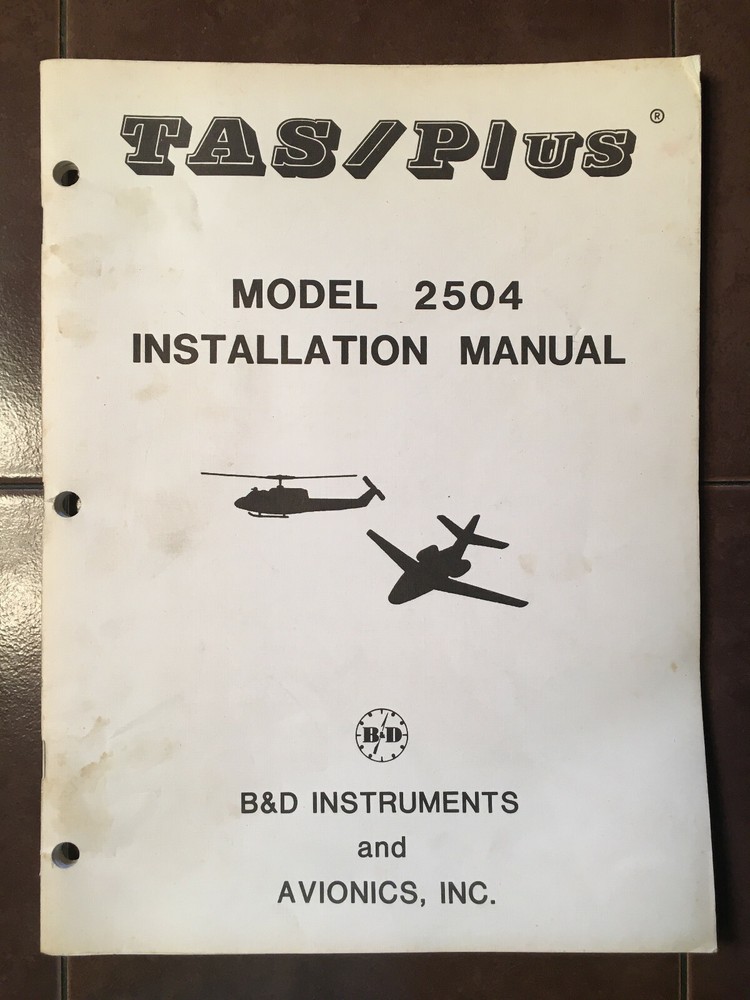 B & D Instruments TAS/Plus Model 2504 Install Manual