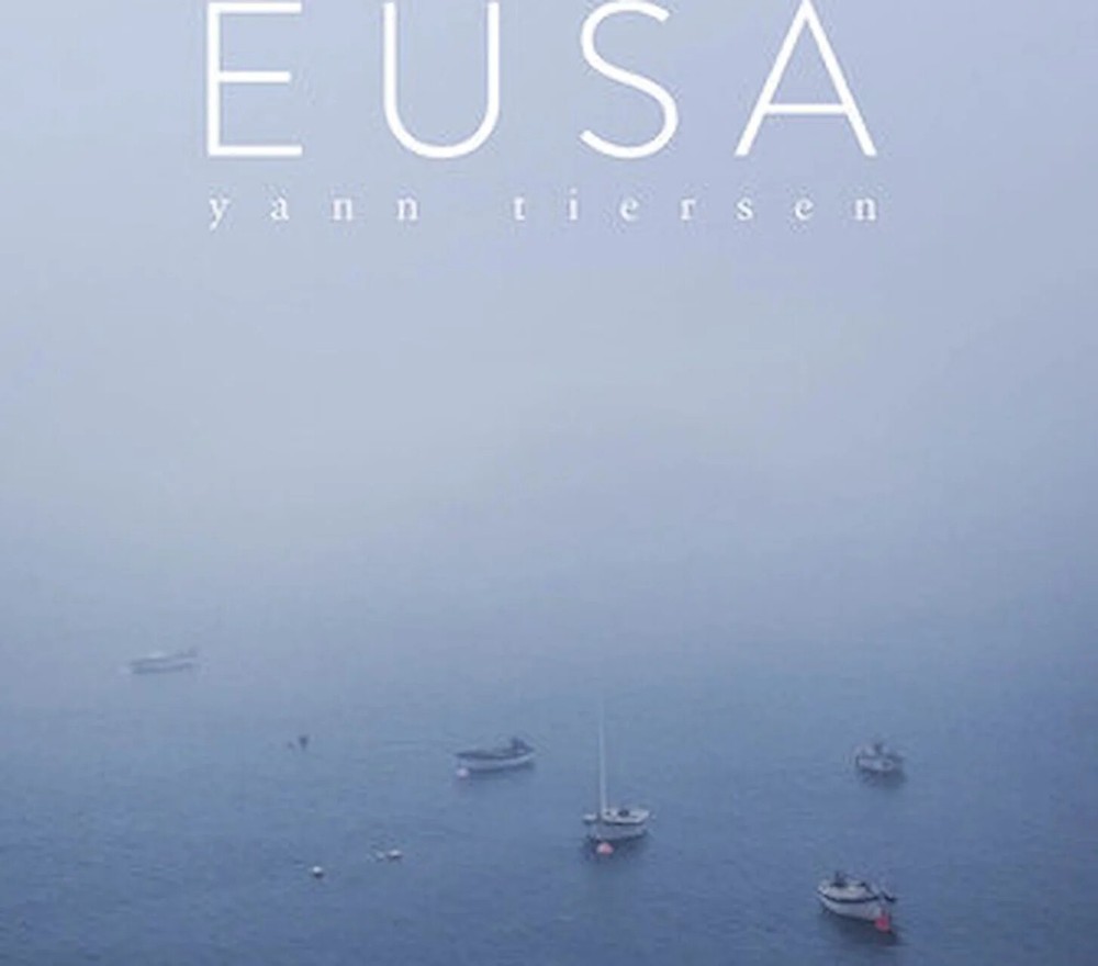 Yann Tiersen - Eusa