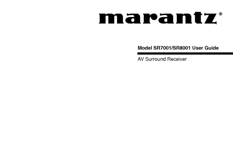 Marantz SR7001 Surround Receiver Owners Manual