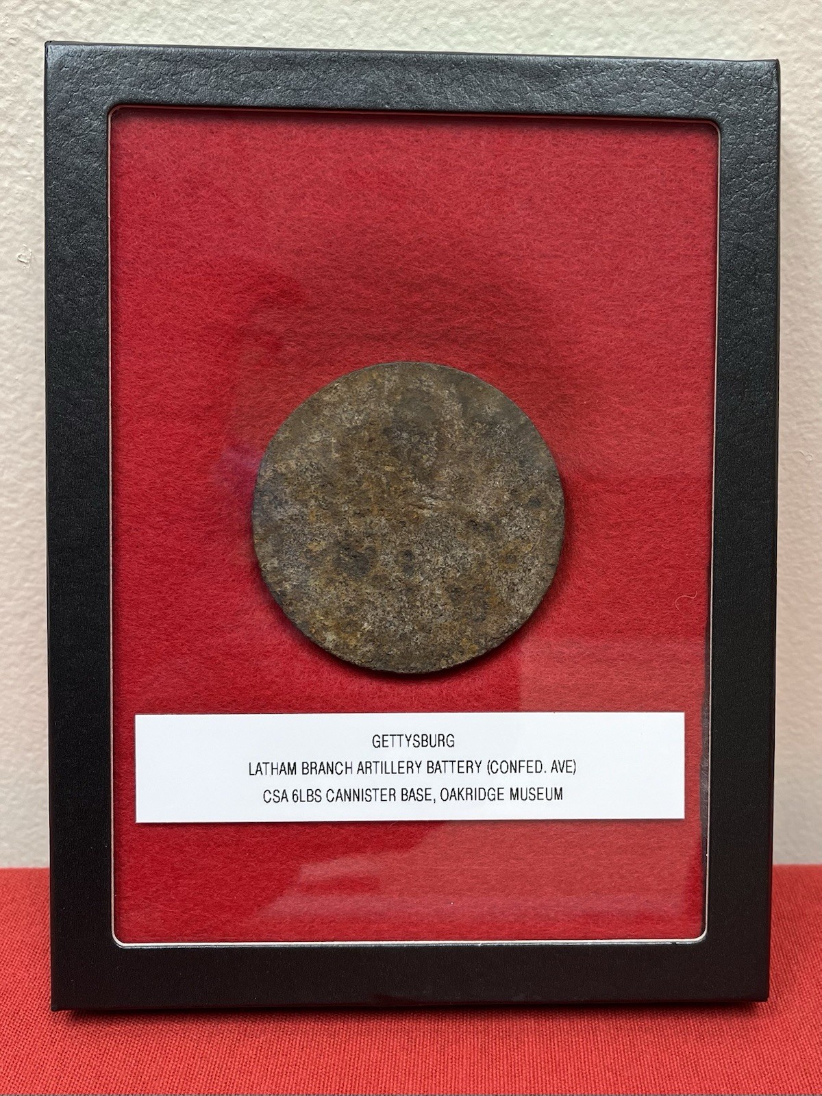 CIVIL WAR GETTYSBURG CSA 6LBS CANNISTER BASE, OAKRIDGE MUSEUM