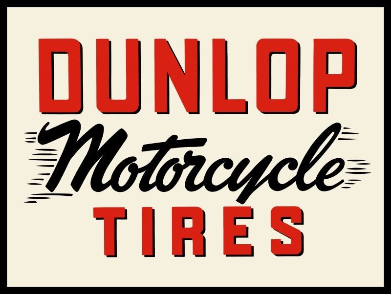 Dunlop Motorcycle Tires NEW METAL SIGN: 9" x 12" & Free Shipping