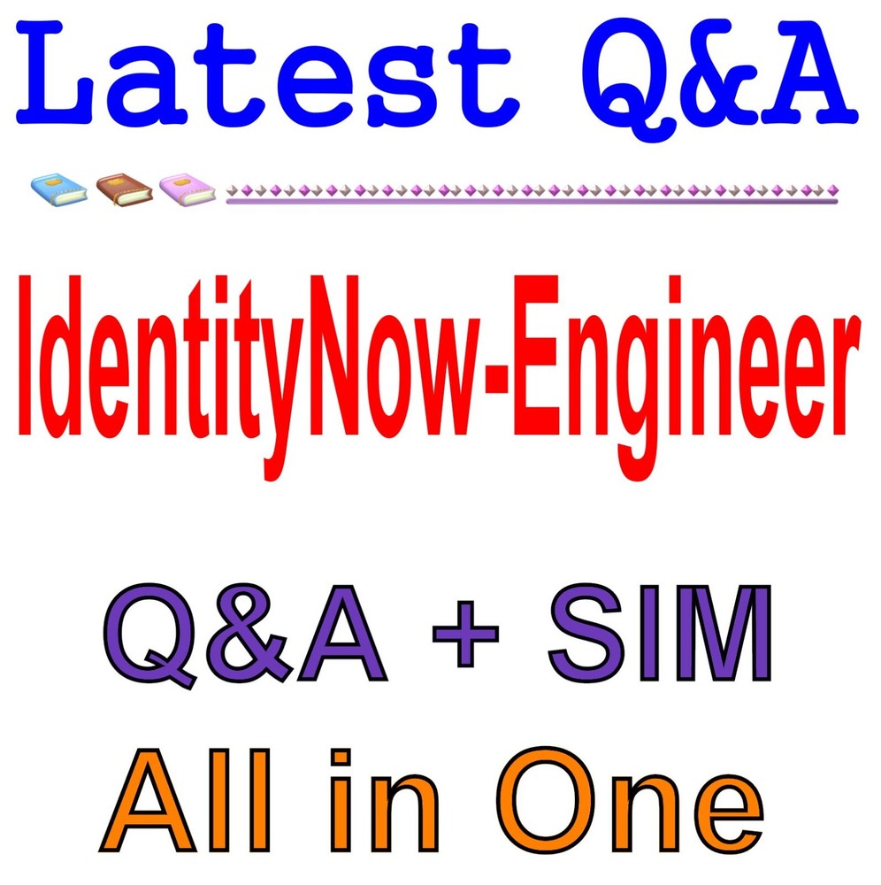 SailPoint Certified IdentityNow Engineer Exam Q&A