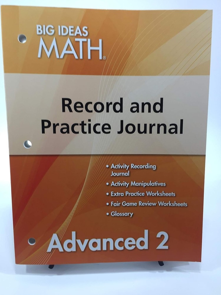 BIG IDEAS MATH Advanced 2: Record & Practice Journal