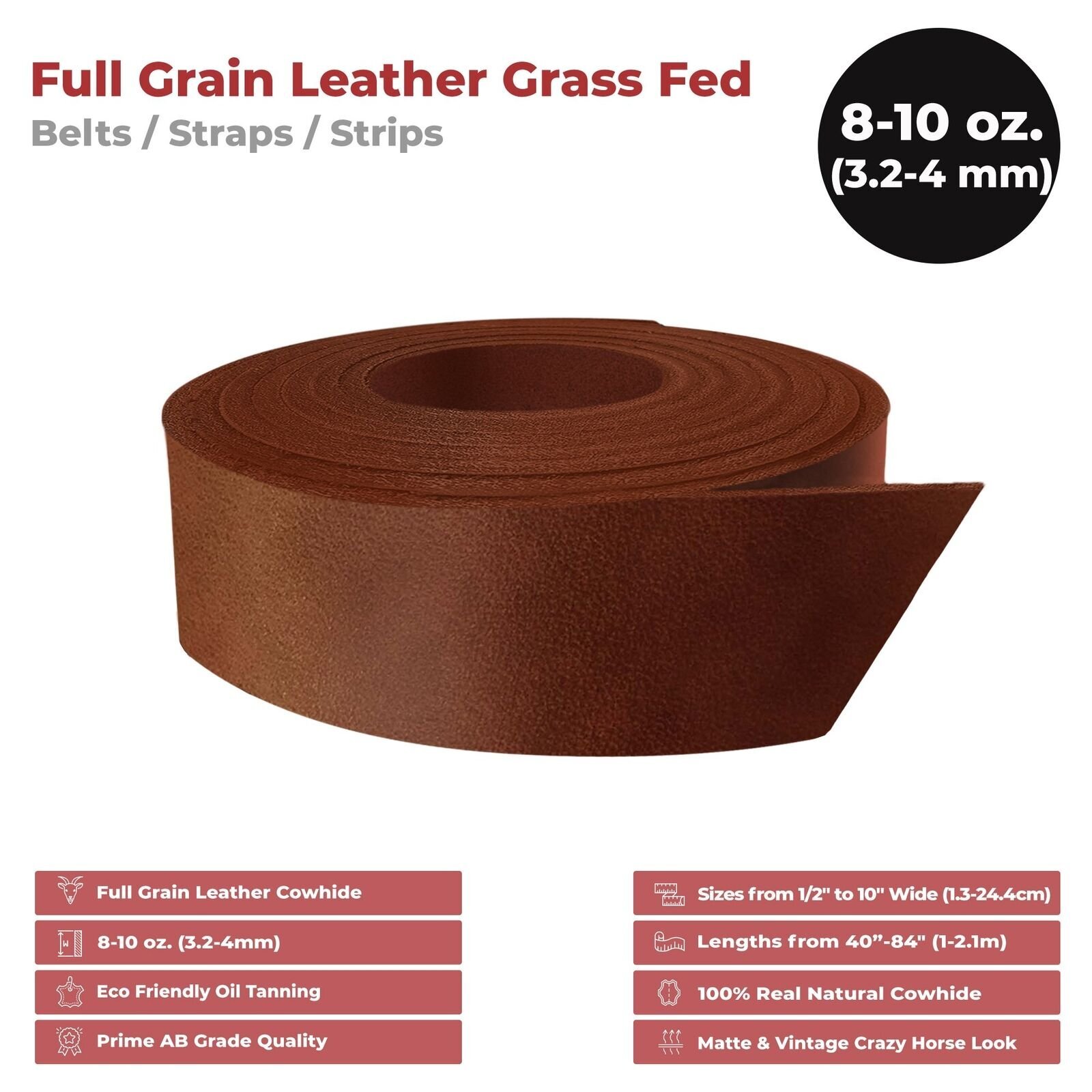 ELW 8-10 oz. (3-4mm) Straps Belts Strips Full Grain Leather Grass Fed Cowhide