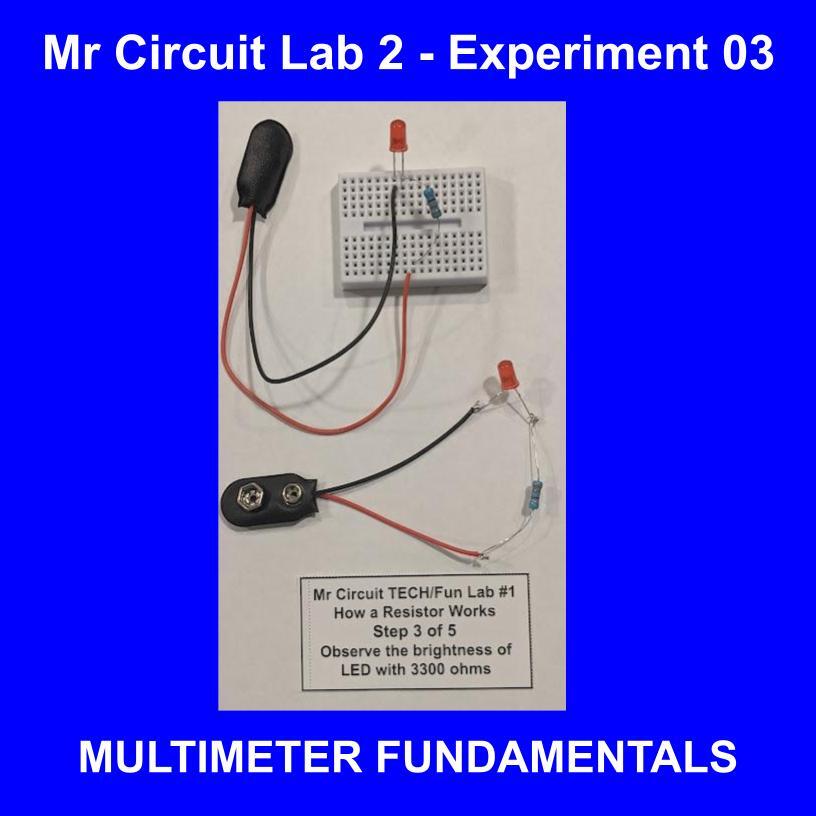 1201-LAB Mr Circuit Lab 2 PRACTICAL ELECTRONICS TROUBLESHOOTING with MULTIMETER