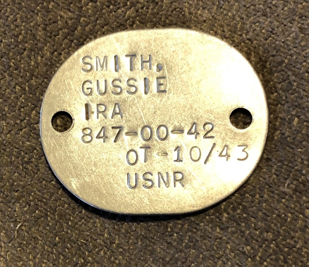 VINTAGE 1943 WWII U.S.N.R.  Navy Military Personal Dog Tag Ira Gussie Smith C23