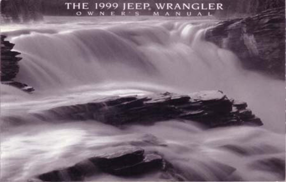 1999 Jeep Wrangler Owners Manual User Guide