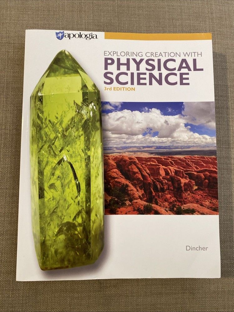 Exploring Creation Physical Science Apologia 3rd Edition