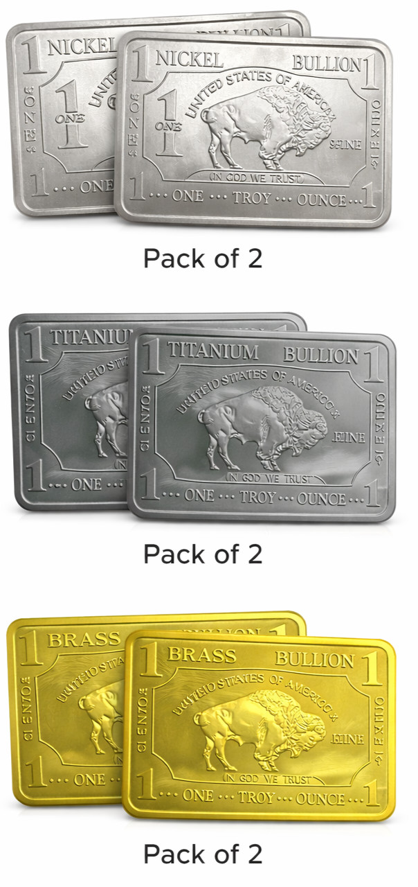 2 Nickel , 2 Titanium , 2 brass 1 oz American buffalo