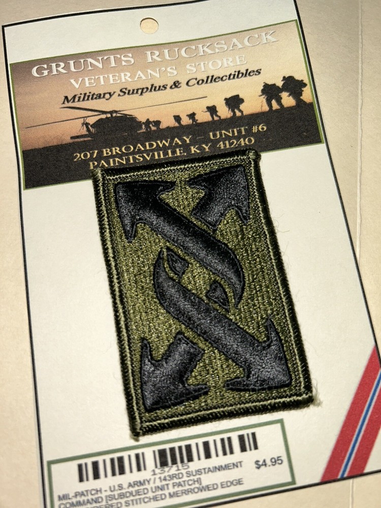 U.S. ARMY / 143RD SUSTAINMENT COMMAND- SUBDUED UNIT PATCH (Sew-On) MERROWED EDGE