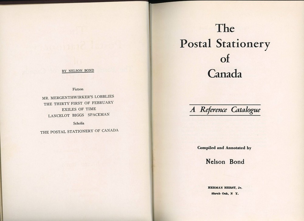 The Postal Stationery of Canada by Nelson Bond, Hardcover
