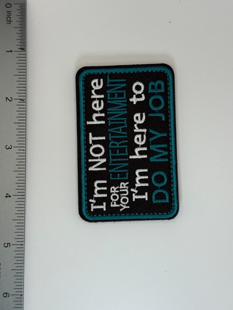 Tactical Morale Patch Embroidered Hook and Loop " I'm Not here ..."