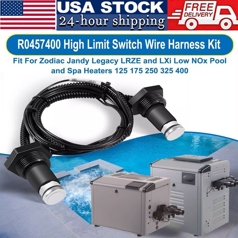 R0457400 High-Limit Wire Harness Switch Assembly for Zodiac Jandy Legacy LRZE