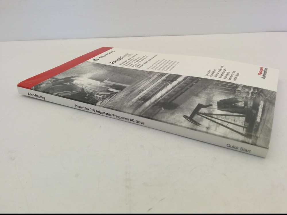 ALLEN BRADLEY POWERFLEX 700 QUICK START, ADJUSTABLE FREQUENCY AC DRIVE