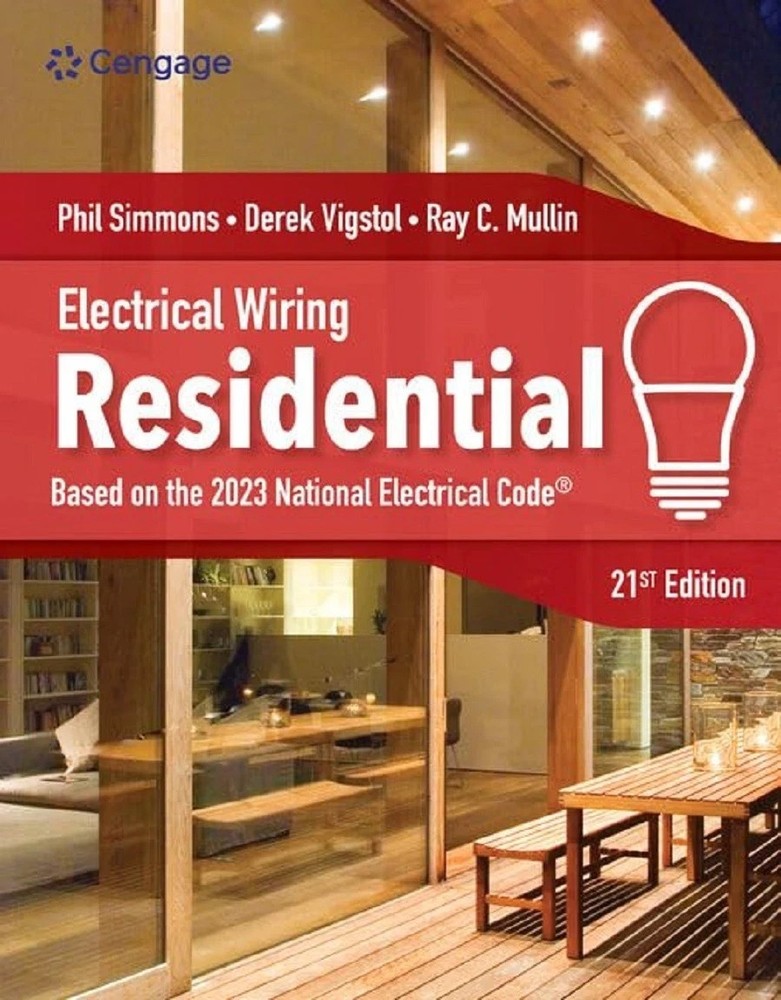 Electrical Wiring Residential: Based on the 2023 National Electrical Code