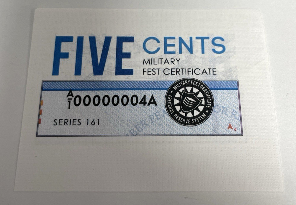 FIVE CENTS MILITARY FEST CERTIFICATE (1-DIGIT NOTE # 4) WITH ERROR NOTE MPC