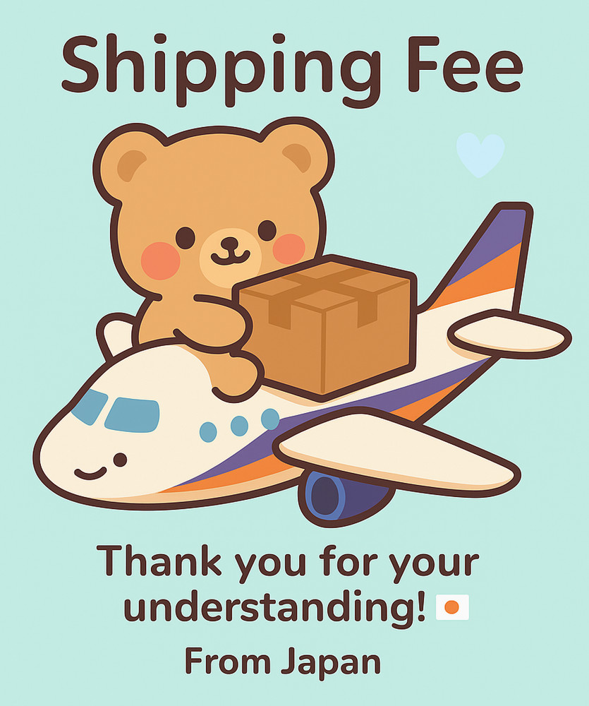 Additional Shipping Fee (FedEx / DHL / Japan Post) – $18