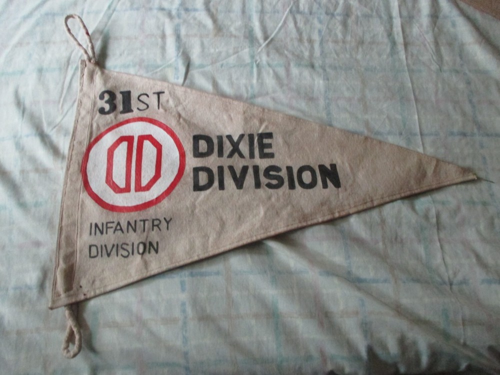 WWII USA 31 ST DIXIE INFANTRY DIVISION  PENNET FLAG