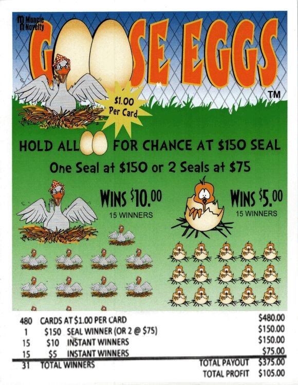 Goose Eggs Single game, pull tabs