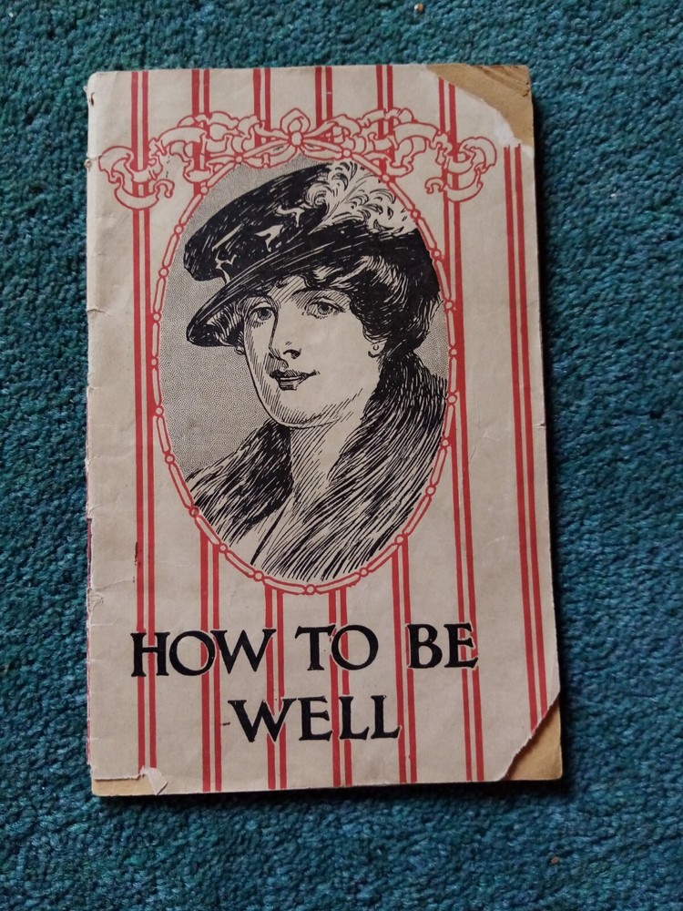 A3k  vintage booklet how to be well